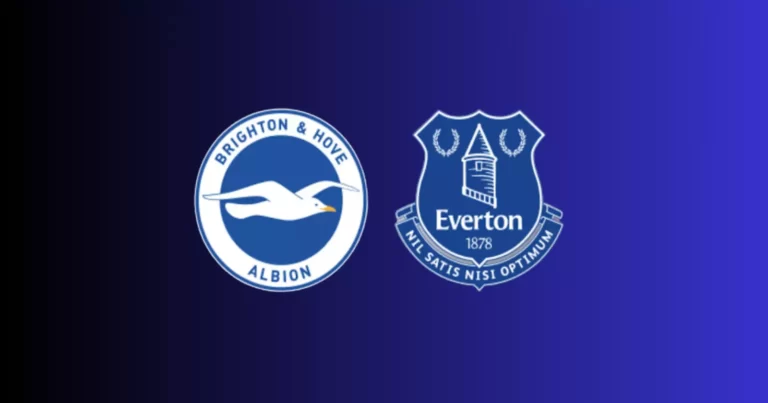 Brighton and Hove Albion vs Everton Lineups: Prediction and Preview